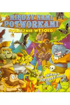 Między nami potworkami - Książki