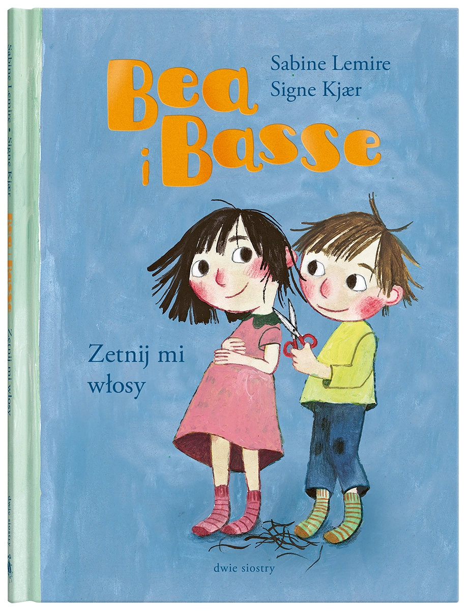 Bea i Basse. Zetnij mi włosy - Książki