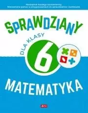 Sprawdziany dla klasy 6. Matematyka - Książki