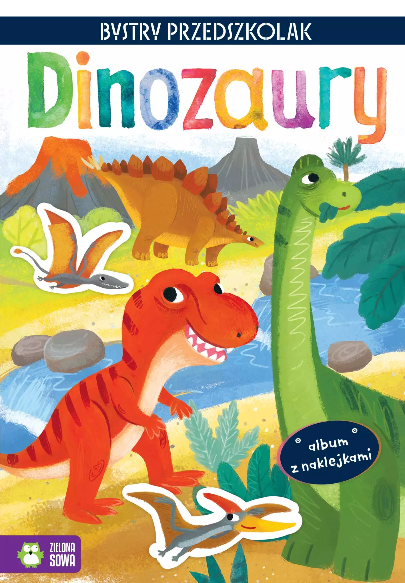 Bystry przedszkolak. Album z naklejkami. Dinozaury - Książki