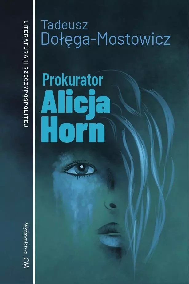 Prokurator Alicja Horn - Książki
