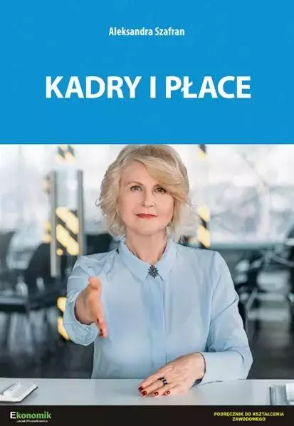 Kadry i płace - podręcznik - Książki