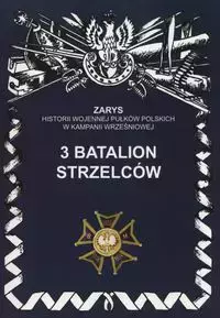 3 batalion strzelców - Książki