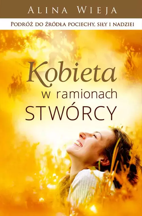 Kobieta w ramionach Stwórcy - Książki