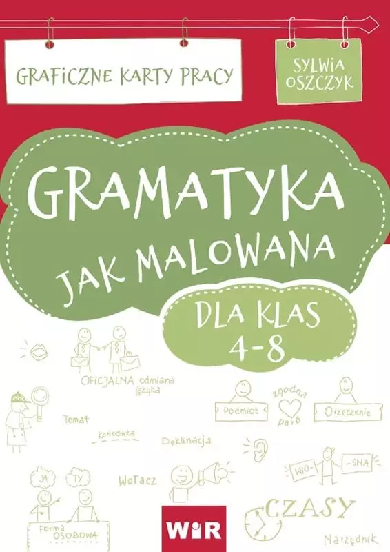 Gramatyka jak malowana. Graficzne karty pracy dla klas 4-8 - Książki