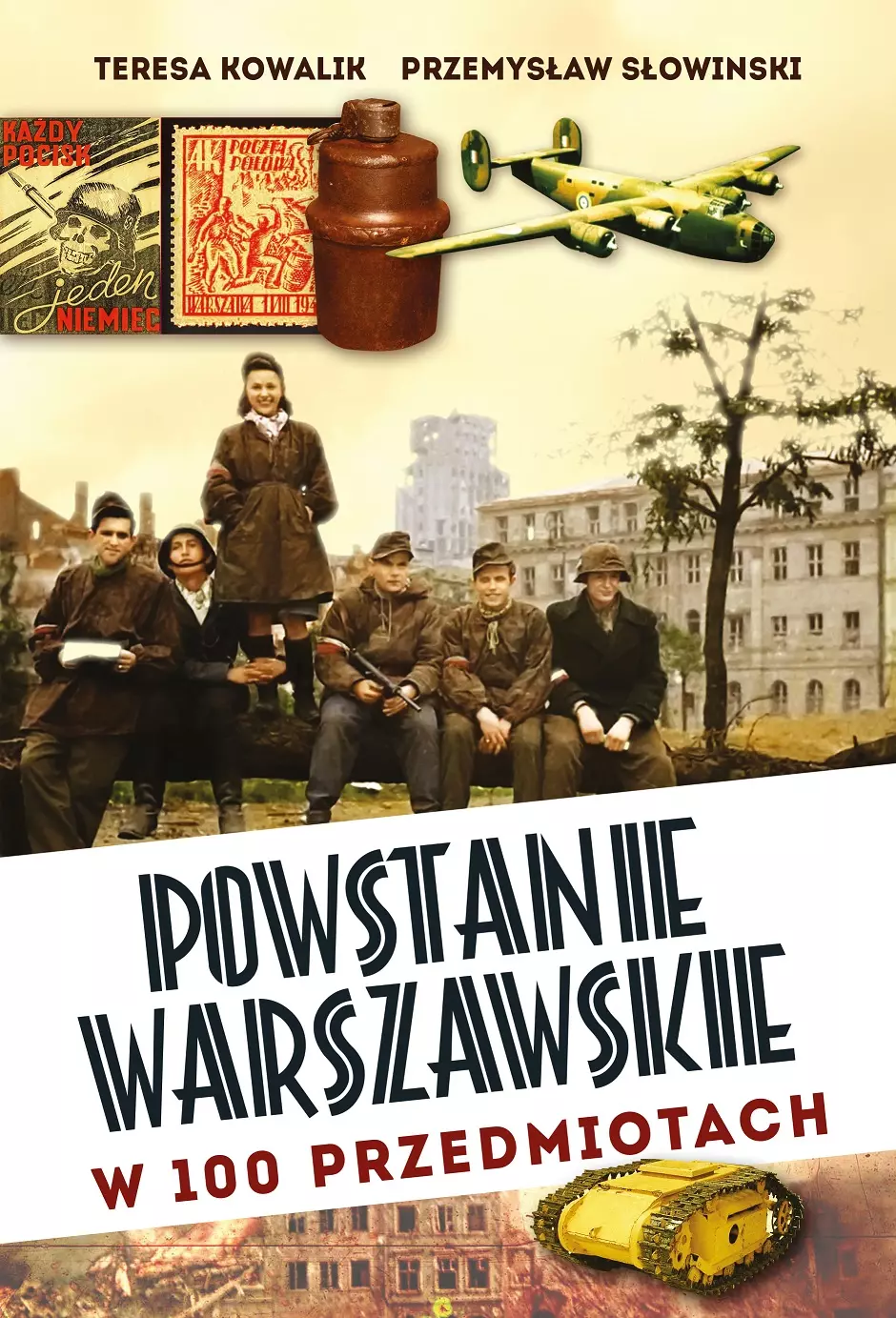 Powstanie Warszawskie w 100 przedmiotach - Książki