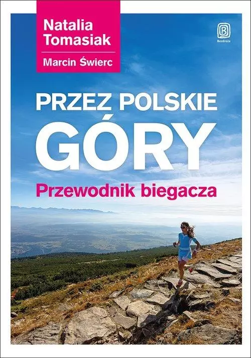 Przez polskie góry. Przewodnik biegacza - Książki