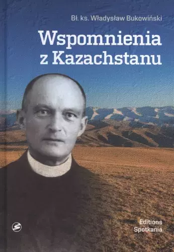 Wspomnienia z Kazachstanu - Książki