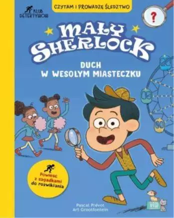 Mały Sherlock. Duch w wesołym miasteczku - Książki
