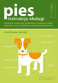 Pies. Instrukcja obsługi - Książki