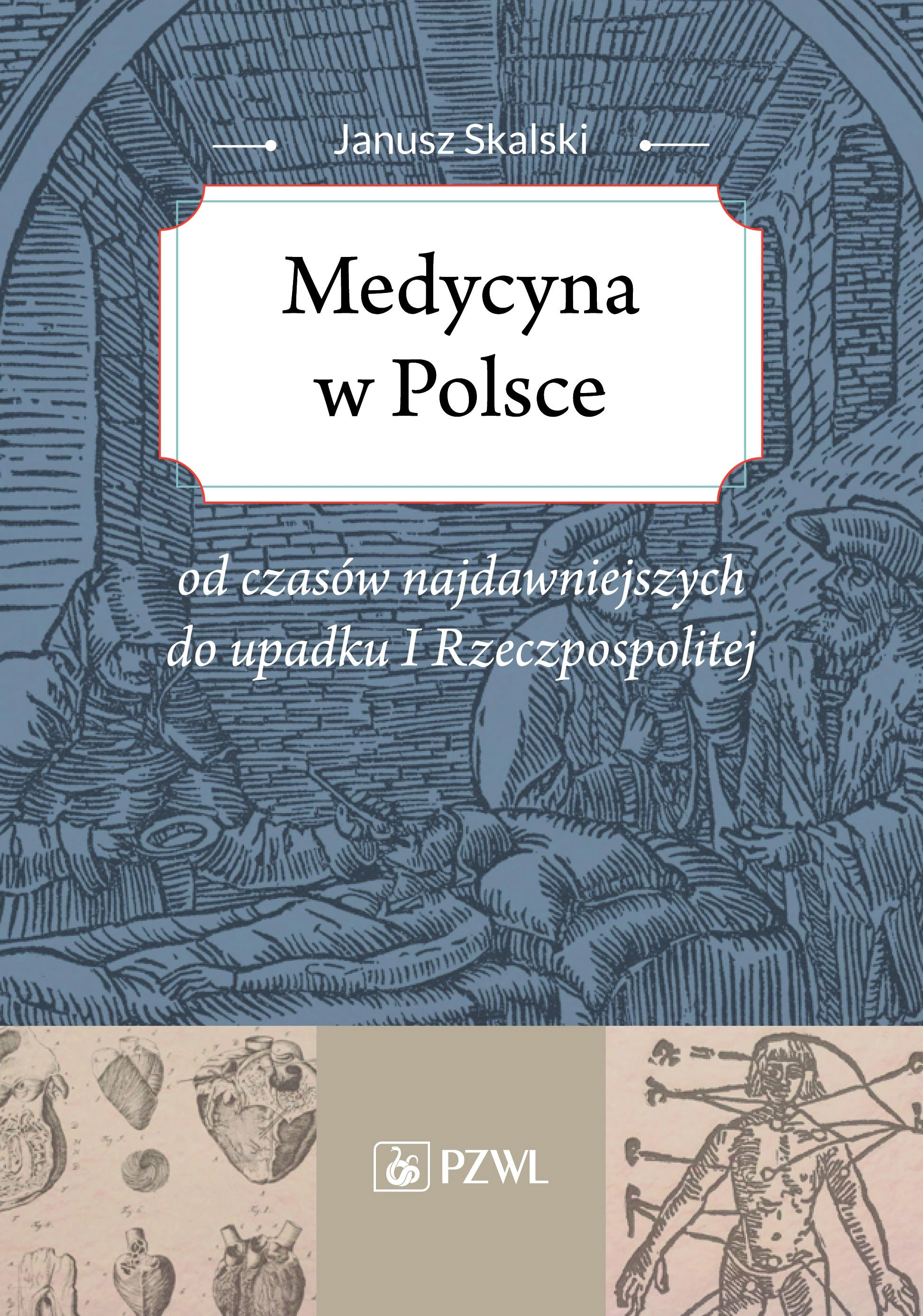 Medycyna w Polsce - Książki