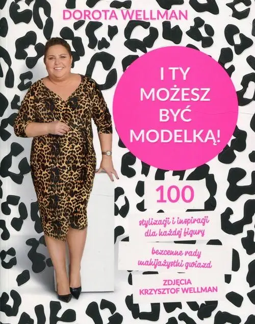 I ty możesz być modelką! - Książki