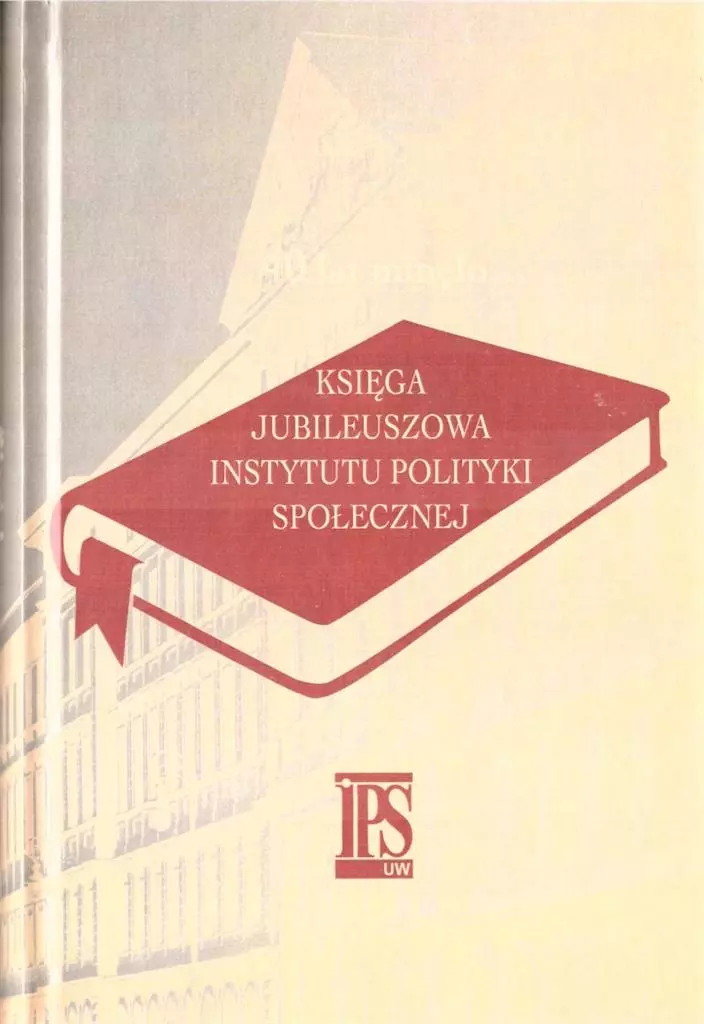 40 lat minęło... Księga jubileuszowa Instytutu Polityki Społecznej - Książki
