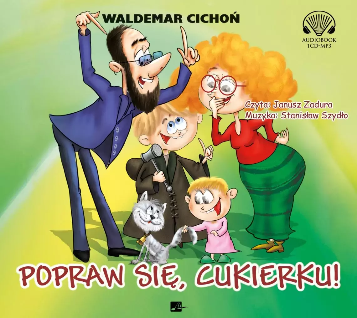 Popraw się, Cukierku! Audiobook - Audiobooki