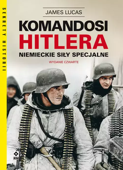 Komandosi Hitlera. Niemieckie siły specjalne - Książki