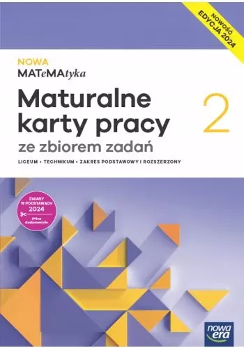 NOWA MATeMAtyka 2. Maturalne karty pracy ze zbiorem zdań - Książki