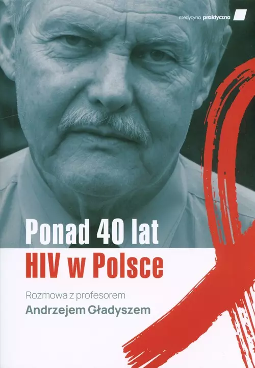 Ponad 40 lat HIV w Polsce - Książki