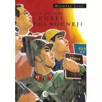 Kto rządzi w Korei Północnej? - Książki
