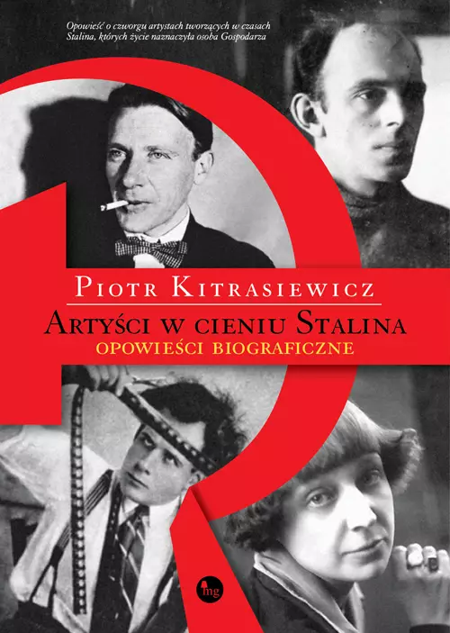 Artyści w cieniu Stalina. Opowieści biograficzne - Książki