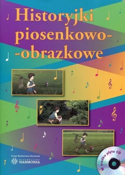 Historyjki piosenkowo-obrazkowe w.2017 bez CD - Książki