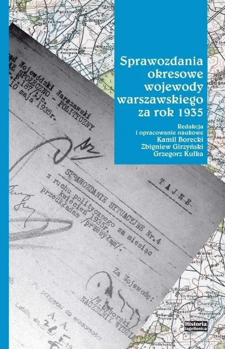 Sprawozdania okresowe wojewody warszawskiego za... - Książki