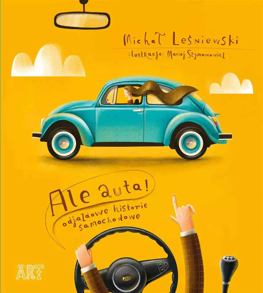 Ale auta! Odjazdowe historie samochodowe - Książki