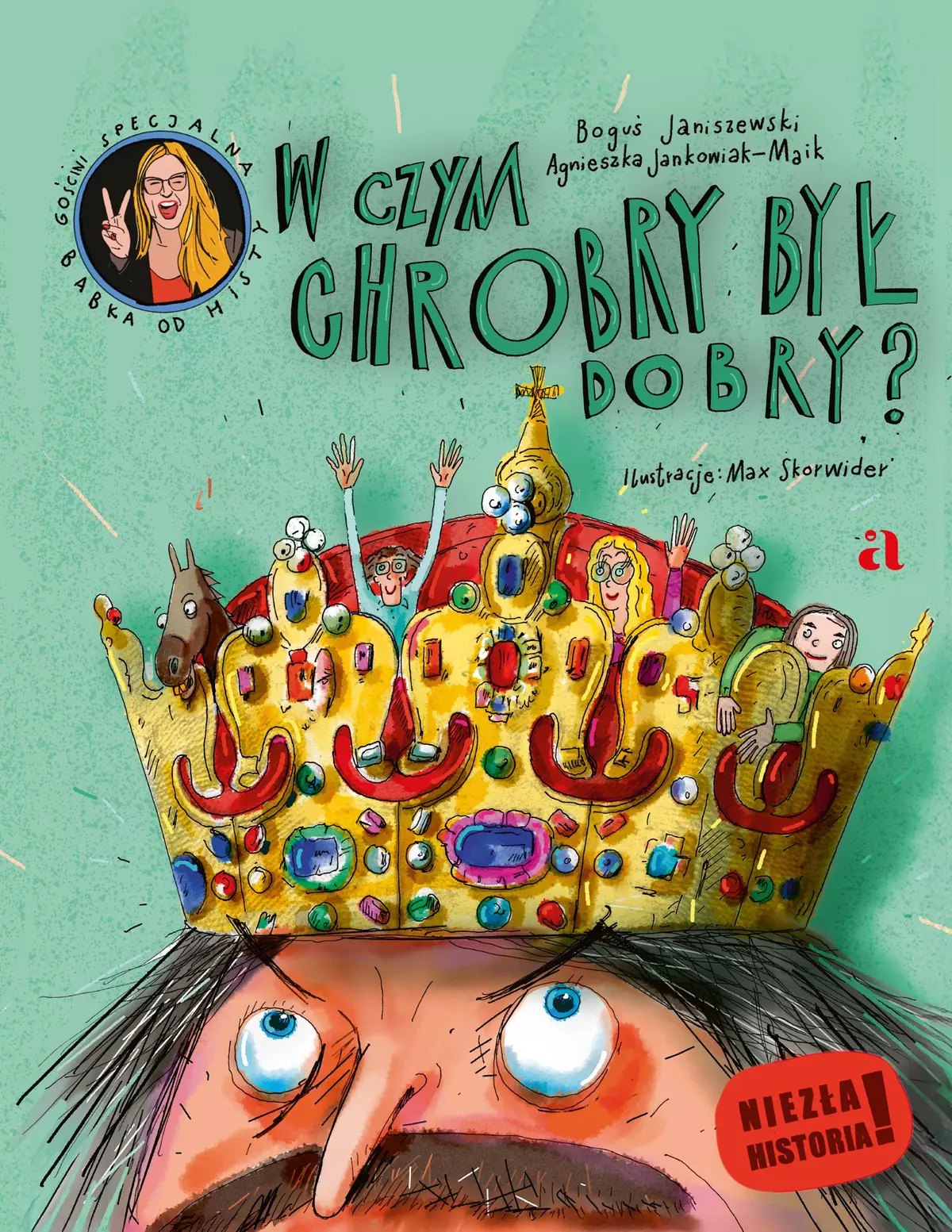 W czym Chrobry był dobry? - Książki