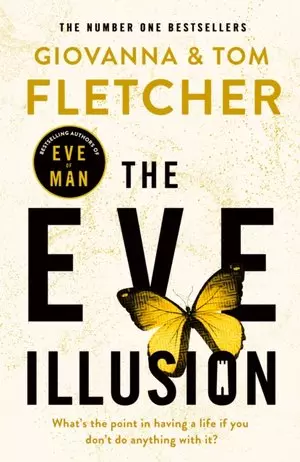 The Eve Illusion (Eve of Man Trilogy) - Książki