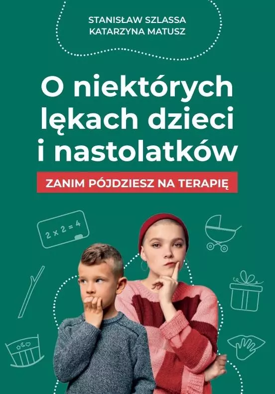 O niektórych lękach dzieci i nastolatków - Książki