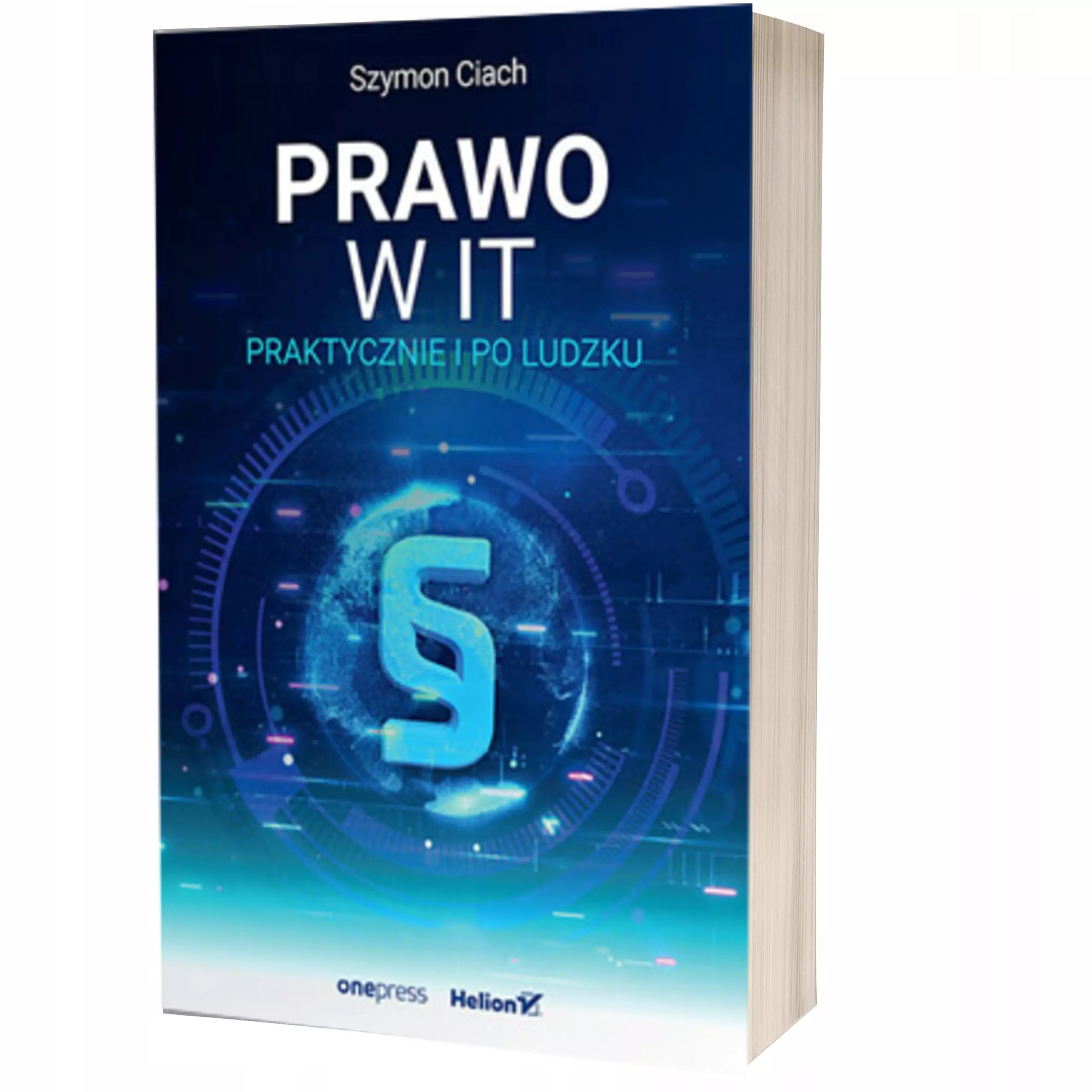 Prawo w IT. Praktycznie i po ludzku - Książki