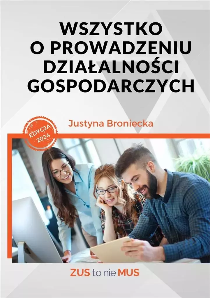 Wszystko o prowadzeniu działalności gospodarczych - Książki