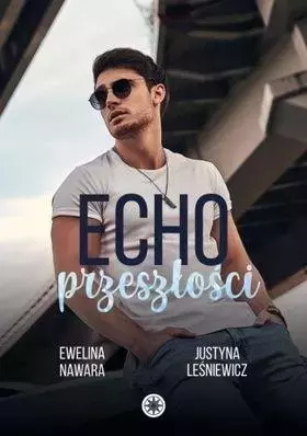 Kings of Sin. Tom 2. Echo przeszłości - Książki