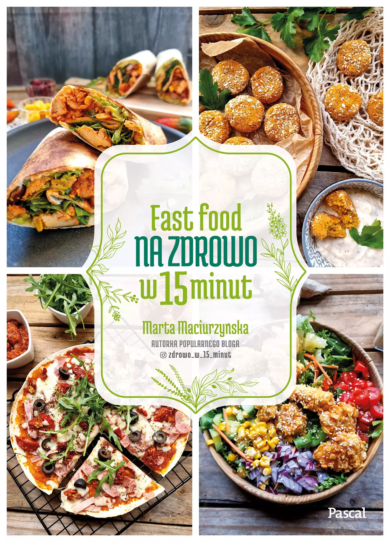 Fast Food na zdrowo w 15 minut - Książki