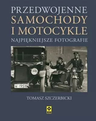 Przedwojenne motocykle i samochody - Książki