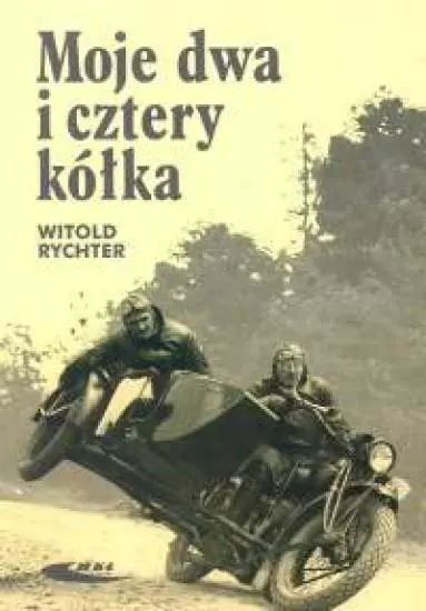 Moje dwa i cztery kółka - Książki