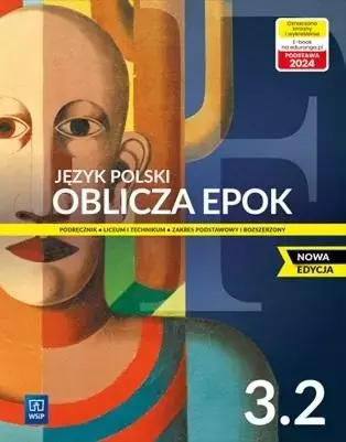Oblicza epok 3. Język polski. Liceum i technikum. Podręcznik. Część 2. Zakres podstawowy i rozszerzony - Książki