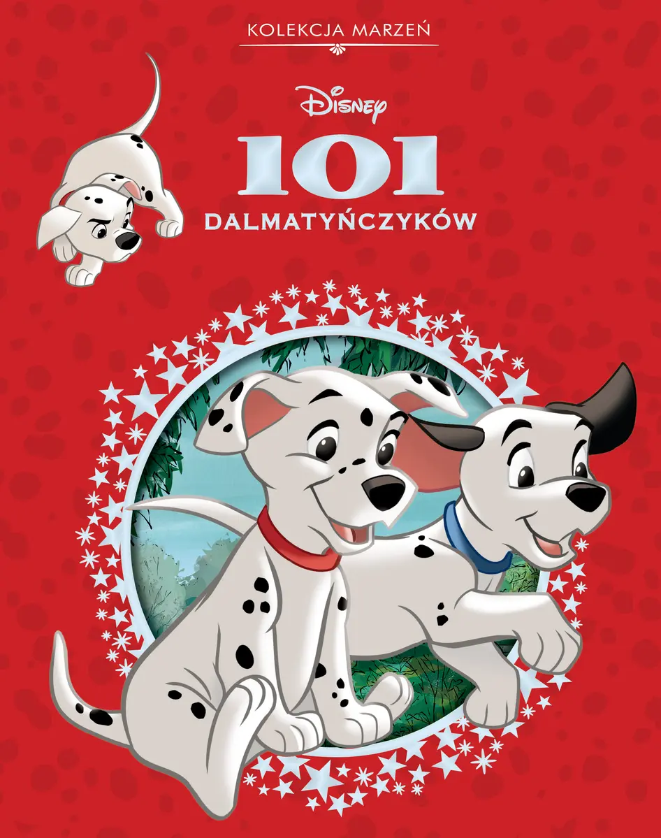 Kolekcja marzeń. Disney 101 dalmatyńczyków - Książki