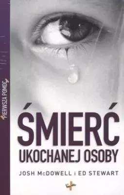 Pierwsza pomoc. Śmierć ukochanej osoby - Książki