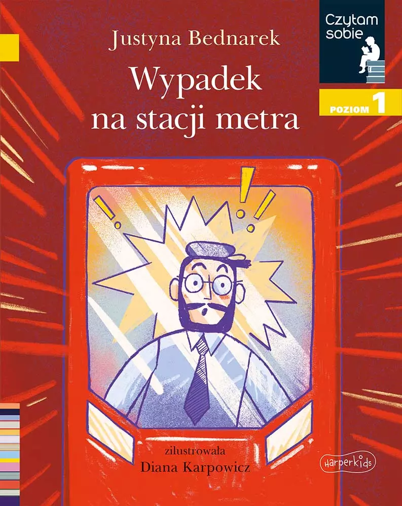 Czytam sobie. Poziom 1. Wypadek na stacji metra - Książki