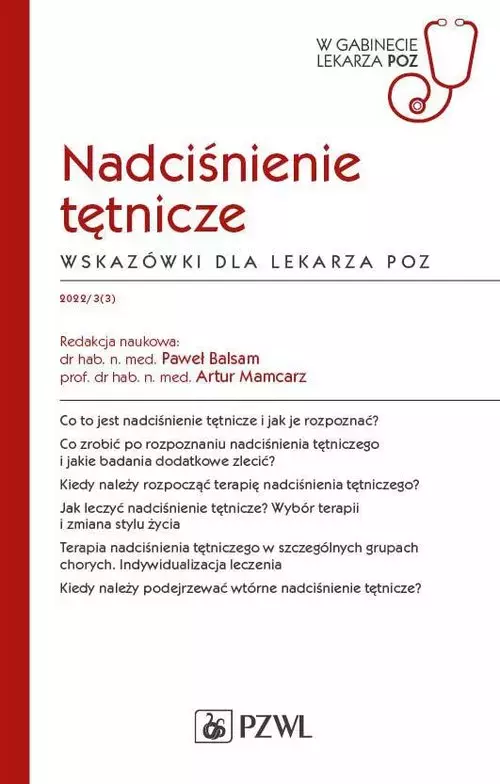 Nadciśnienie tętnicze Wskazówki dla lekarza POZ - Książki