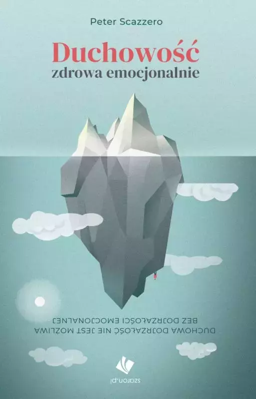 Duchowość zdrowa emocjonalnie - Książki