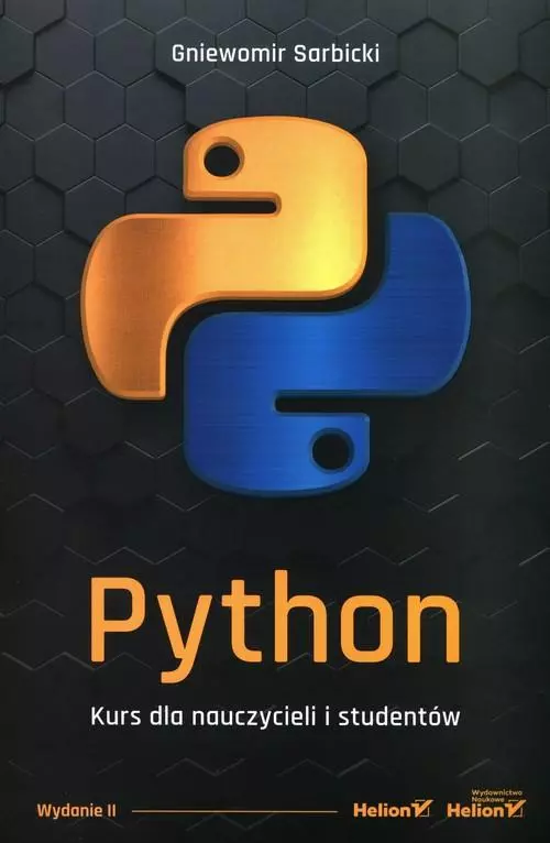 Python. Kurs dla nauczycieli i studentów, wydanie 2 - Książki