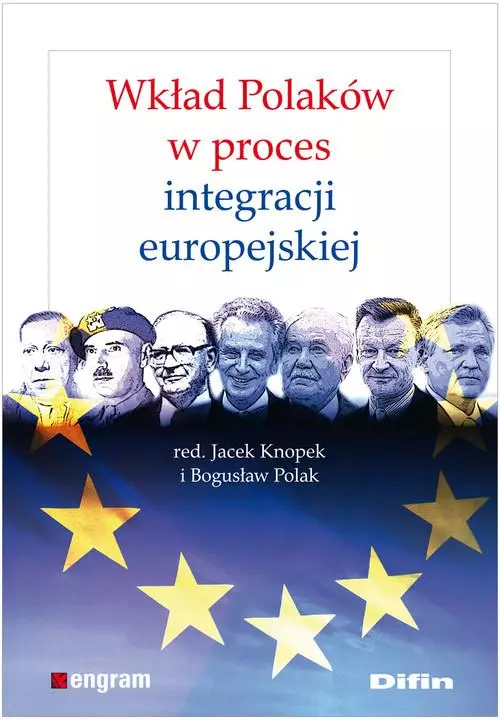 Wkład Polaków w proces integracji europejskiej, książka papierowa - Książki