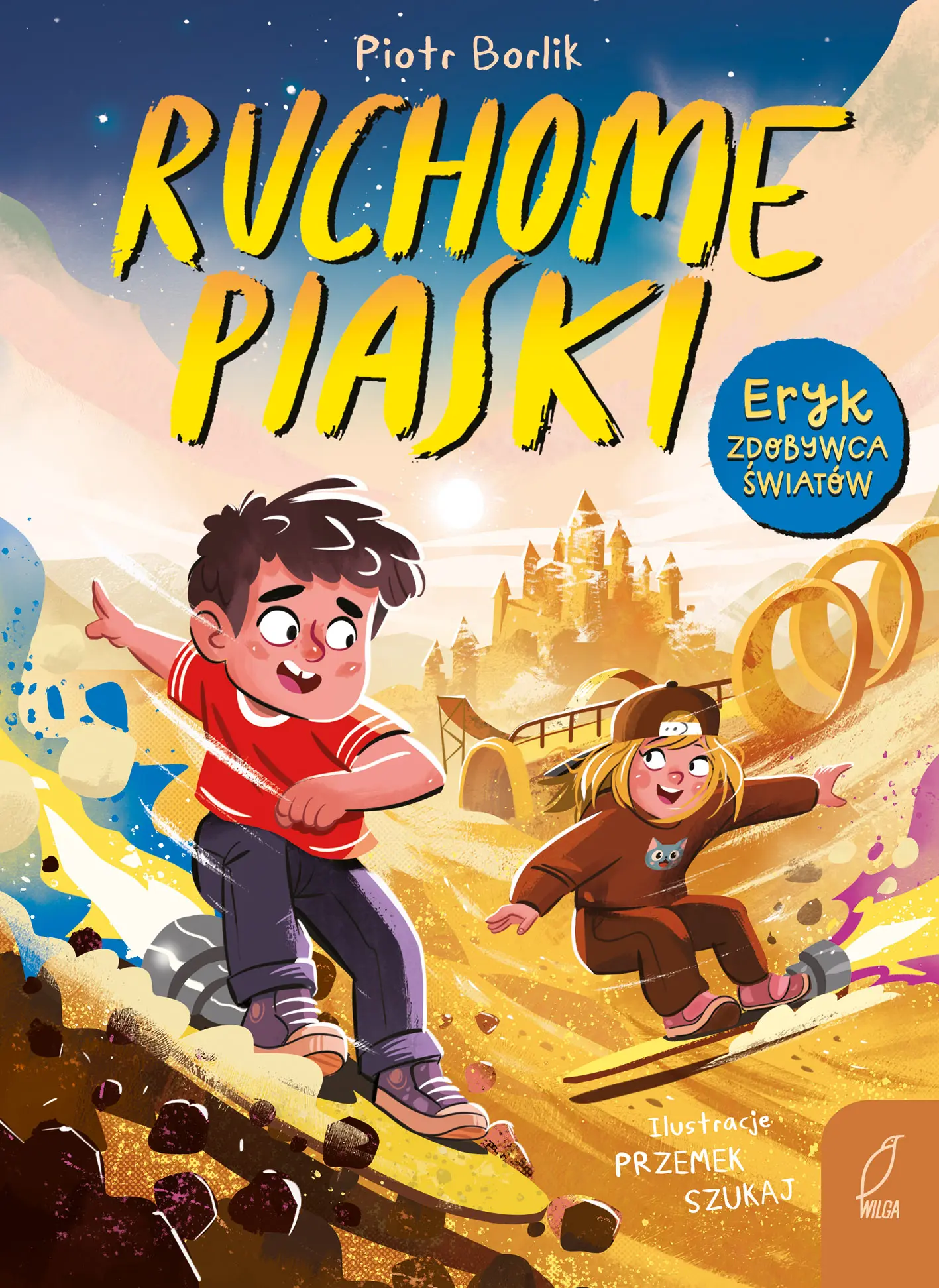 Ruchome piaski. Eryk zdobywca światów - Książki