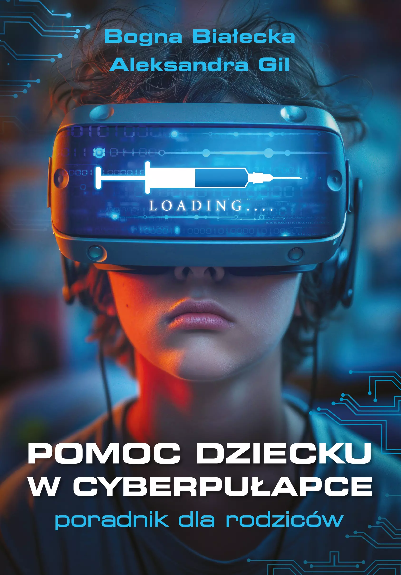Pomoc dziecku w cyberpułapce - Książki