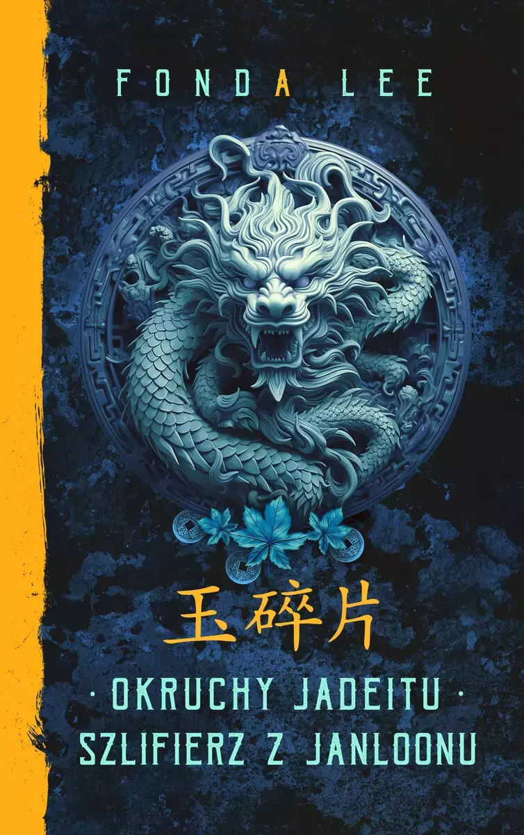 Okruchy Jadeitu / Szlifierz z Janloonu. Saga o Zielonych Kościach. Prequel - Książki