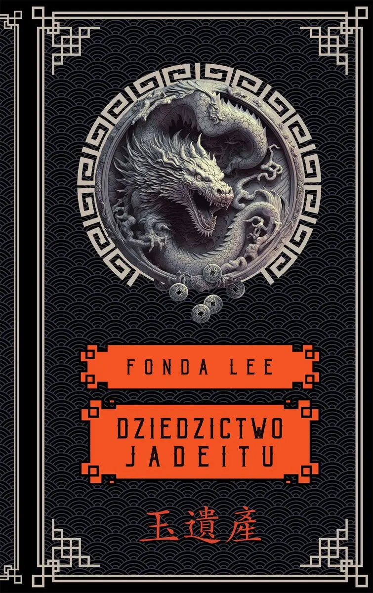 Dziedzictwo Jadeitu. Saga o Zielonych Ko?ciach. Tom 3 - Książki