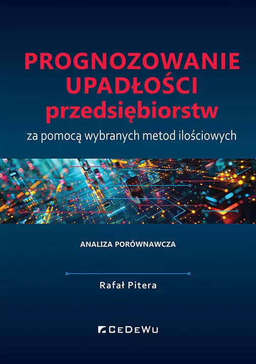 Prognozowanie upadłości przedsiębiorstw... - Książki