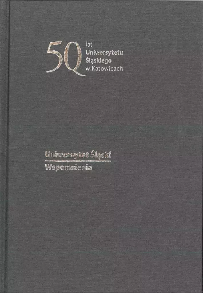 Uniwersytet Śląski. Wspomnienia - Książki