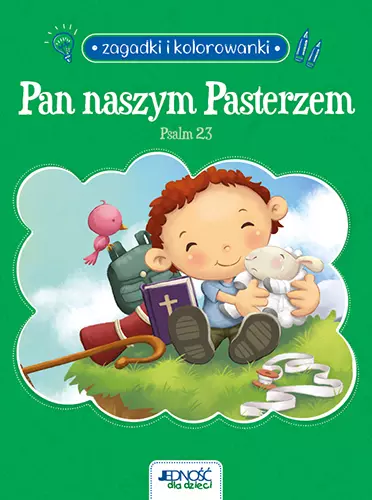 Pan naszym Pasterzem. Psalm 23. Zagadki i kolorowanki - Książki